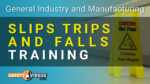 Slips Trips and Falls Training Video